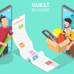 How Guest Content Can Support a Practical Business Growth Strategy Guest Posting
